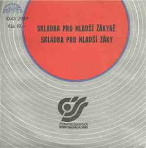 J. Pecháček / J. Celba - Skladba Pro Rodiče A Děti / Skladba Pro Nejmladší  ...