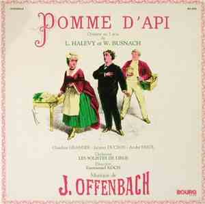 Jacques Offenbach - Pomme d'api