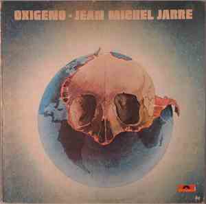 Jean Michel Jarre - Oxigeno