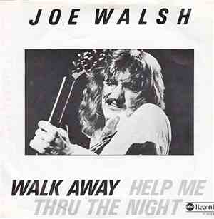 Joe Walsh - Walk Away