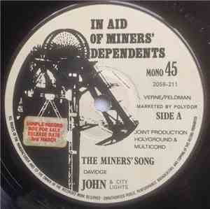 John & City Lights - The Miners' Song