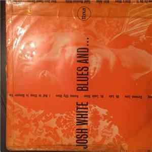 Josh White - Blues And