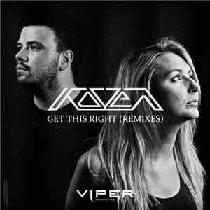 Koven - Get This Right (Remixes)
