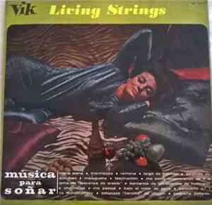 Living Strings - Musica Para Soñar