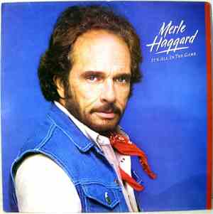 Merle Haggard - It's All In The Game