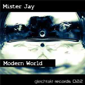Mister Jay - Modern World EP