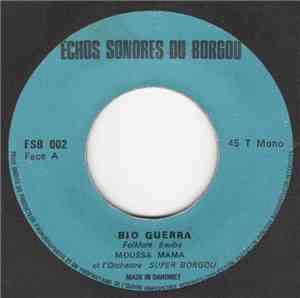 Moussa Mama Et L'Orchestre Super Borgou - Bio Guerra
