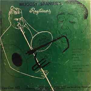Mugsy Spanier's Ragtimers - Mugsy Spanier's Ragtimers Featuring George Brun ...