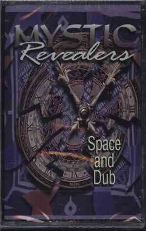 Mystic Revealers - Space And Dub