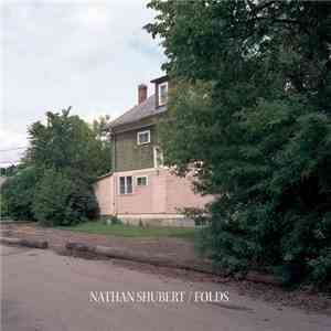 Nathan Shubert - Folds