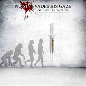 No Sin Evades His Gaze - Age Of Sedation