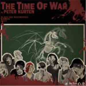 Peter Kurten - The Time Of War
