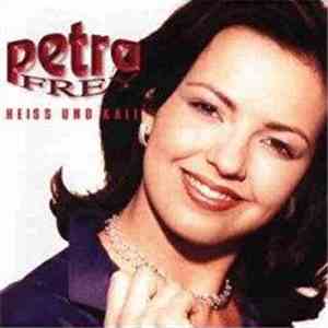 Petra Frey - Heiss Und Kalt