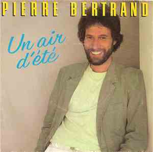 Pierre Bertrand - Un Air D'été