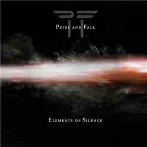 Pride And Fall - Elements Of Silence