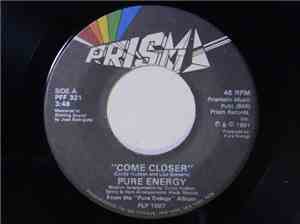 Pure Energy - Come Closer