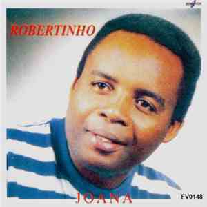 Robertinho - Joana