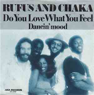 Rufus - Do You Love What You Feel