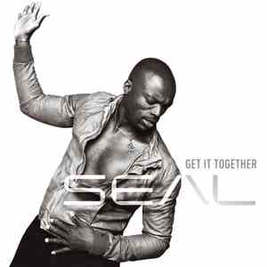 Seal - Get It Together (Remixes)