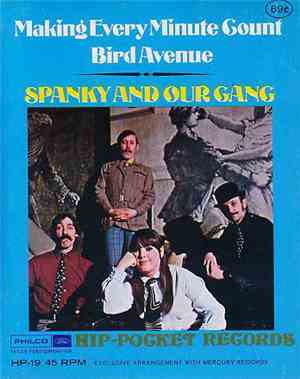 Spanky & Our Gang - Making Every Minute Count / Byrd Avenue
