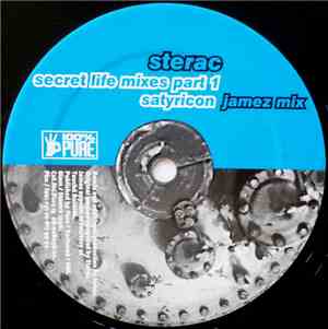 Sterac - Secret Life Mixes Part 1
