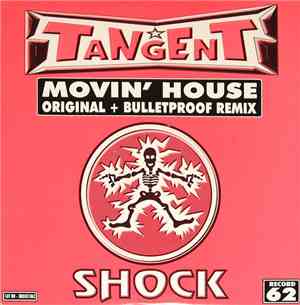Tangent - Movin' House