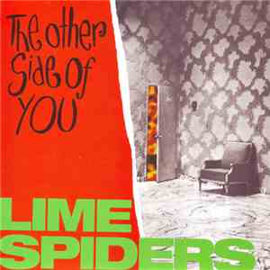 The Lime Spiders - The Other Side Of You