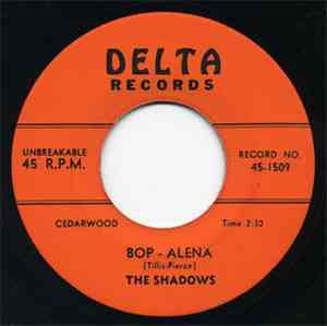 The Shadows  - Bop-Alena / There Stands The Glass