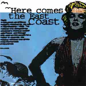 Various - Here Comes The East Coast
