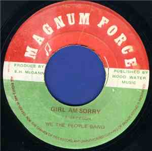We The People Band - Girl Am Sorry