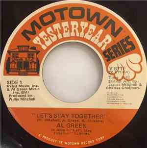 Al Green - Let's Stay Together / I've Never Found A Girl (To Love Me Like Y ...