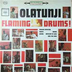 Babatunde Olatunji - Flaming Drums!