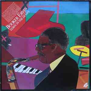 Booker Ervin - Down In The Dumps