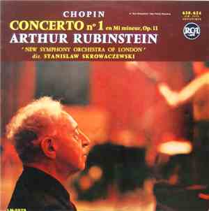 Chopin, Arthur Rubinstein, Stanislaw Skrowaczewski, The 