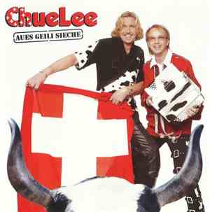 ChueLee - Aues Geili Sieche