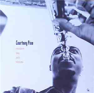 Courtney Pine - Modern Day Jazz Stories