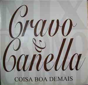 Cravo & Canela - Coisa Boa Demais