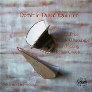 Dominic Duval Quintet - Cries And Whispers