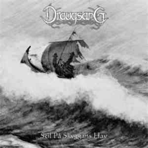 Draugsang - Seil På Skyggans Hav
