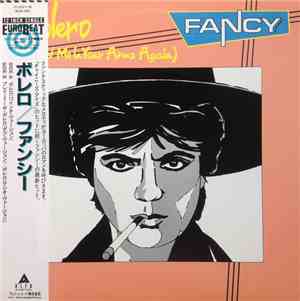 Fancy = ファンシー - Bolero (Hold Me In Your Arms Again) = ボレロ