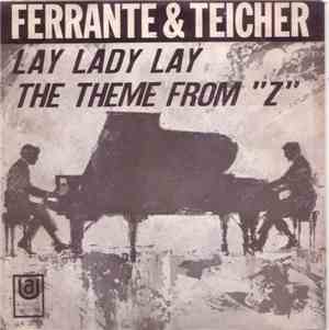 Ferrante & Teicher - Lay Lady Lay