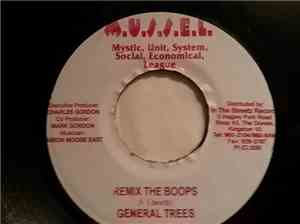 General Trees - Remix The Boops