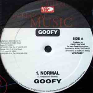 Goofy - Normal / Slam You And Leave / Coom Coom