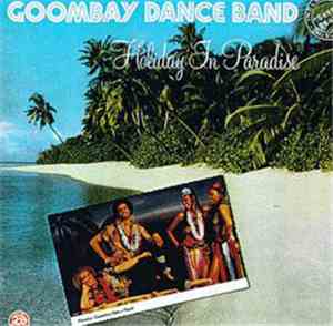 Goombay Dance Band - Holiday In Paradise
