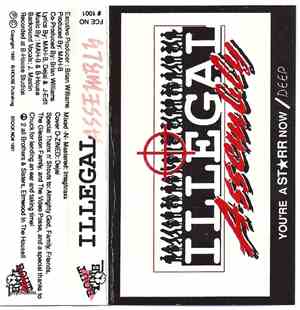 Illegal Assembly - You're A Starr Now/Deep