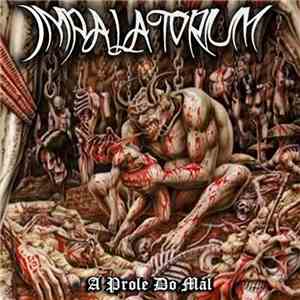Impalatorium - A Prole Do Mal