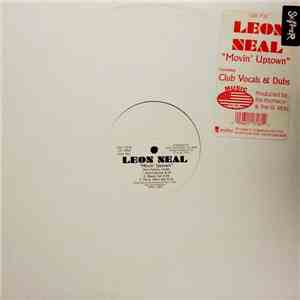 Leon Neal - Movin' Uptown