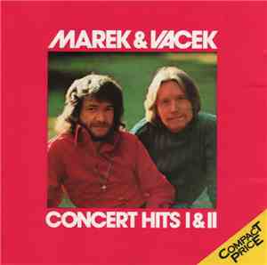Marek & Vacek - Concert Hits I & II