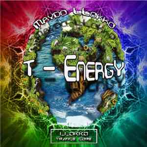 Maydo Llokko - T-Energy