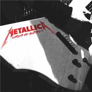 Metallica - Lords Of Summer